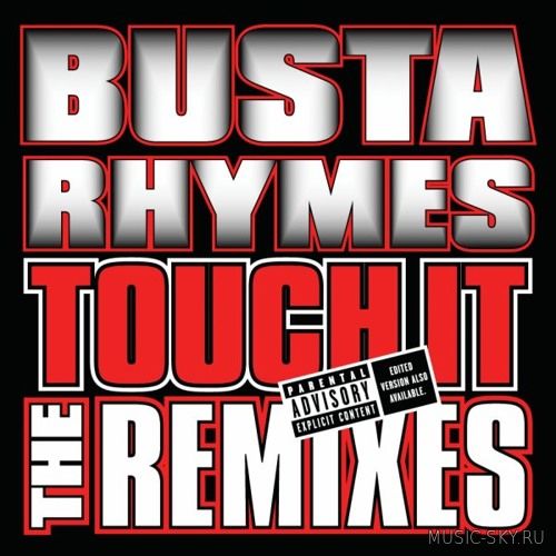 Busta Rhymes - Touch It (Deep Remix)