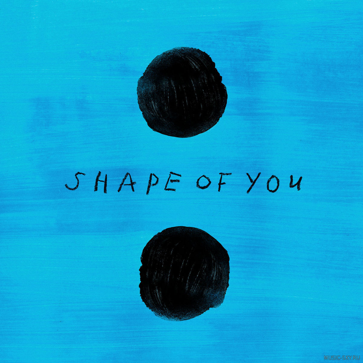 Ed Sheeran — Shape Of You