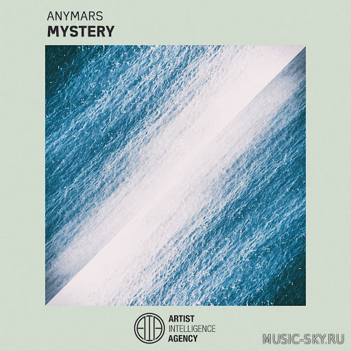 Anymars - Mystery (Original Mix)